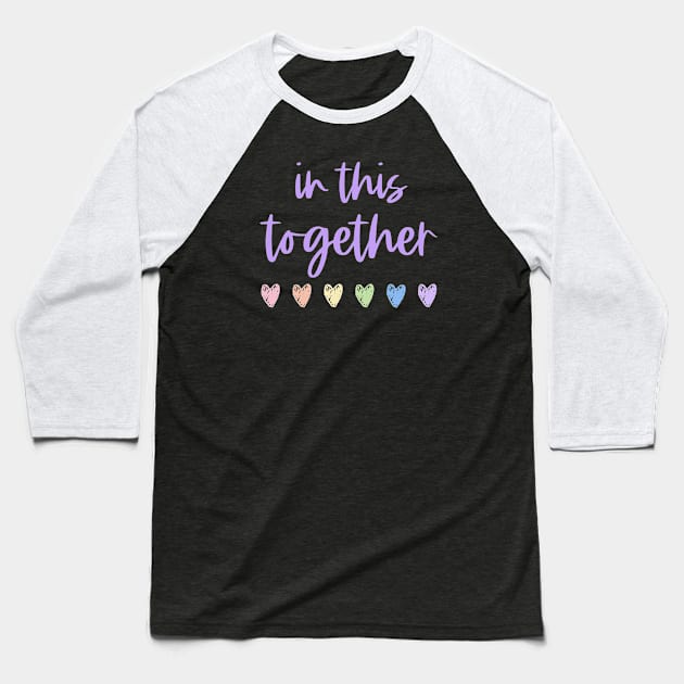 Solidarity: In this together Baseball T-Shirt by Ofeefee